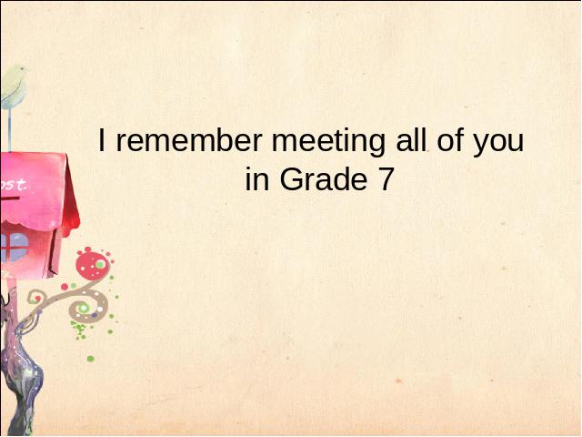 初三上册英语全一册PEP I remember meeting all of you in Grade 7 第1页